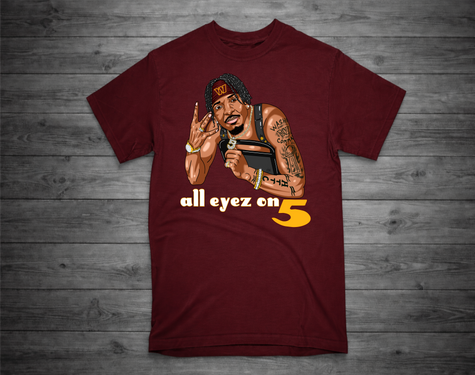 ALL EYEZ ON 5 T-Shirt