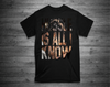 HUSSLE IS ALL I KNOW T-Shirt