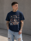 HUSSLE IS ALL I KNOW T-Shirt