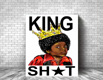 MICHAEL JACKSON - KING SH*T Art Print